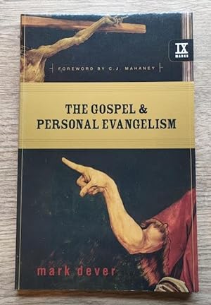 Imagen del vendedor de The Gospel and Personal Evangelism (IX Marks) a la venta por Peter & Rachel Reynolds