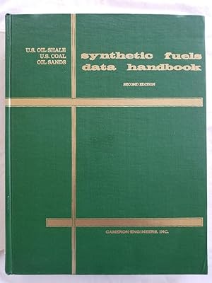 Synthetic Fuels Data Handbook, Second Edition - U.S. Oil Shale, U.S. Coal, Oil Sands