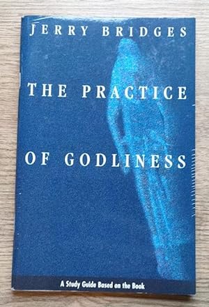 Seller image for The Practice of Godliness: Study Guide for sale by Peter & Rachel Reynolds