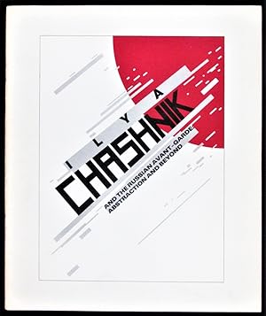 Seller image for Ilya Chashnik and the Russian Avant-Garde Abstraction and Beyond for sale by Design Books