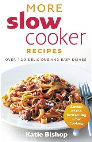 Seller image for More Slow Cooker Recipes for sale by WeBuyBooks