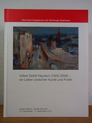 Immagine del venditore per Volker Detlef Heydorn (1920 - 2004). Ein Leben zwischen Kunst und Politik. Ausstellung in der Hamburger Sparkasse, Haspa-Galerie, Groer Burstah, 16. September - 03. Dezember 2010 (Das Kunst-Engagement der Hamburger Sparkasse) venduto da Antiquariat Weber