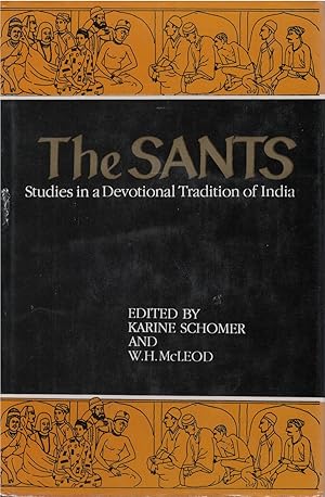 Seller image for The Sants: Studies in a Devotional Tradition of India for sale by The Haunted Bookshop, LLC