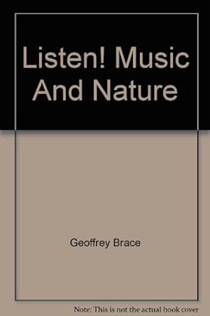 Immagine del venditore per Listen! Music and Nature venduto da WeBuyBooks
