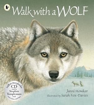 Seller image for Walk with a Wolf (Nature Storybooks) for sale by WeBuyBooks