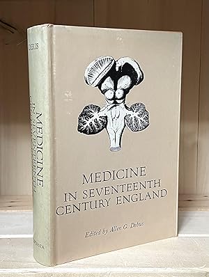 Seller image for Medicine in Seventeenth Century England: A Symposium Held at UCLA in Honor of C.D. O'Malley for sale by Crooked House Books & Paper, CBA, ABAA