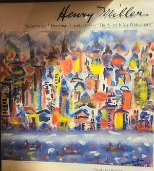Imagen del vendedor de HENRY MILLER Watercolors, Drawings and His Essay 'The Angel is My Watermark' a la venta por Books on the Boulevard