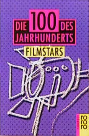 Die 100 des Jahrhunderts: Filmstars