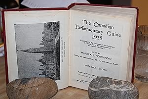 The Canadian Parliamentary Guide - 1938