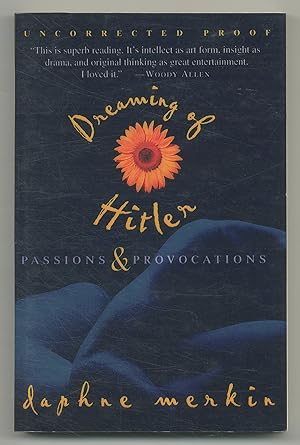 Seller image for Dreaming of Hitler: Passions & Provocations for sale by Between the Covers-Rare Books, Inc. ABAA