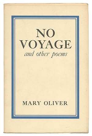 No Voyage and Other Poems