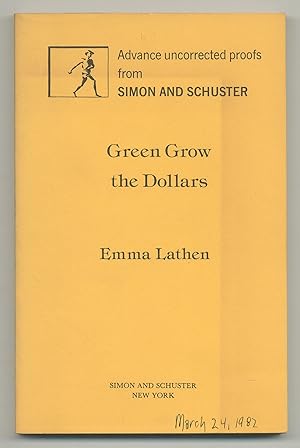 Seller image for Green Grow the Dollars for sale by Between the Covers-Rare Books, Inc. ABAA