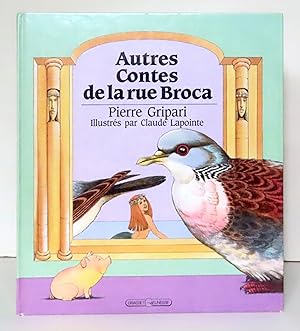 Seller image for Autres contes de la rue Broca. for sale by La Bergerie
