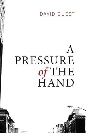 Bild des Verkufers fr A Pressure of the Hand zum Verkauf von WeBuyBooks