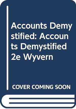 Imagen del vendedor de Accounts Demystified 2e Wyvern a la venta por WeBuyBooks