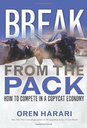 Seller image for Break From the Pack: How to Compete in a Copycat Economy for sale by WeBuyBooks