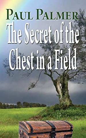 Bild des Verkufers fr The secret of a chest in a field zum Verkauf von WeBuyBooks