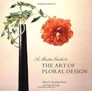 Image du vendeur pour A Master Guide to the Art of Floral Design mis en vente par WeBuyBooks