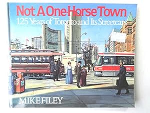 Seller image for Not A One-Horse Town for sale by WeBuyBooks