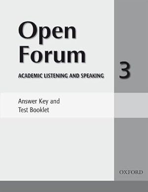 Bild des Verkufers fr Open Forum 3: Answer Key and Test Booklet zum Verkauf von WeBuyBooks
