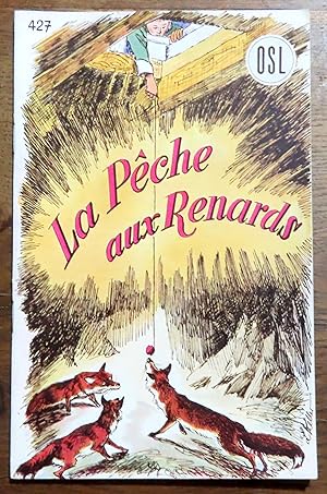 Image du vendeur pour La pche aux renards. mis en vente par La Bergerie