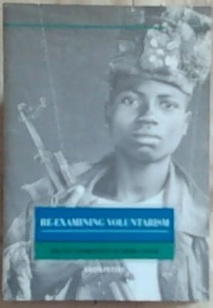 Image du vendeur pour Re-Examining Voluntarism: Youth Combatants in Sierra Leone (ISS Monograph Series No. 100, April 2004) mis en vente par Chapter 1