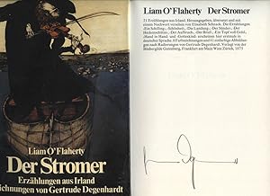 Der Stromer : 21 Erzählungen aus Irland. [auf dem Vorsatztitel handsigniert von Gretrude Degenhar...