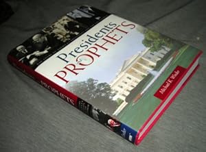 Seller image for Presidents and Prophets: The Story of America's Presidents and the Lds Church for sale by WeBuyBooks