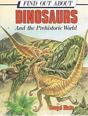 Immagine del venditore per Find Out About Dinosaurs and the Prehistoric World venduto da WeBuyBooks