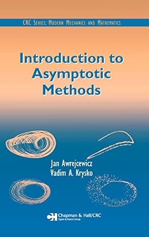 Bild des Verkufers fr Introduction to Asymptotic Methods: 5 (Modern Mechanics and Mathematics) zum Verkauf von WeBuyBooks
