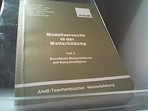 Seller image for Modellversuche in der Weiterbildung. 1 Band (Band 1) for sale by Eichhorn GmbH