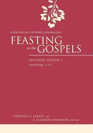 Bild des Verkufers fr Feasting on the Gospels, Matthew Volume 1 zum Verkauf von AHA-BUCH GmbH