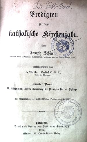 Seller image for Predigten fr das katholische Kirchenjahr. Zweiter Band. II. Abtheilung: Zweite Sammlung der Predigten fr die Festtage. for sale by books4less (Versandantiquariat Petra Gros GmbH & Co. KG)