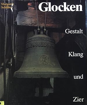 Seller image for Glocken. Gestalt, Klang u. Zier. for sale by books4less (Versandantiquariat Petra Gros GmbH & Co. KG)