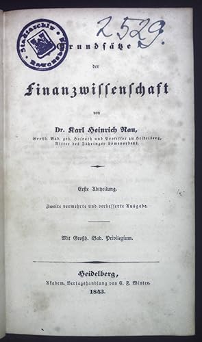 Grundsätze der Finanzwissenschaft: I. und II. Abtheilung. Lehrbuch der politischen Oekonomie. 3. ...