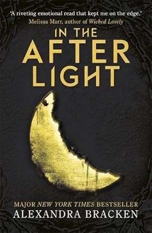 Image du vendeur pour In the Afterlight: Book 3 (A Darkest Minds Novel) mis en vente par WeBuyBooks