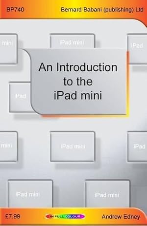 Bild des Verkufers fr An Introduction to the IPad Mini zum Verkauf von WeBuyBooks