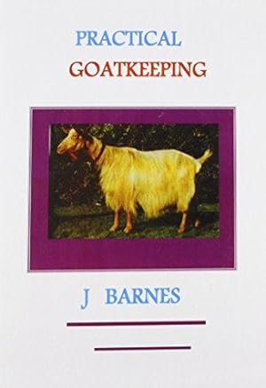 Bild des Verkufers fr Practical Goat Keeping zum Verkauf von WeBuyBooks