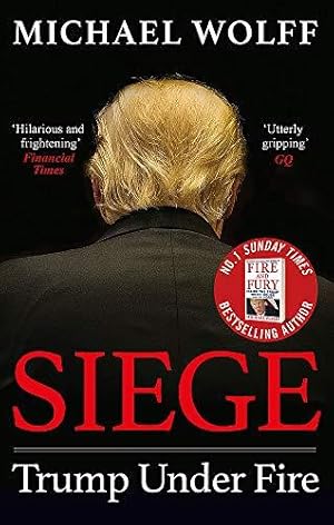 Imagen del vendedor de Siege: Trump Under Fire a la venta por WeBuyBooks