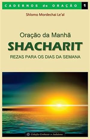 Seller image for Orao Da Manh - Shacharit: Rezas Para OS Dias Da Semana -Language: portuguese for sale by GreatBookPrices