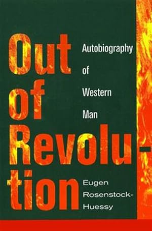 Seller image for Out of Revolution: Autobiography of Western Man for sale by GreatBookPrices