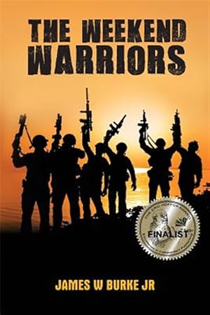 Image du vendeur pour The Weekend Warriors mis en vente par GreatBookPrices