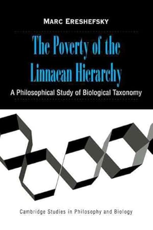 Imagen del vendedor de Poverty of the Linnaean Hierarchy : A Philosophical Study of Biological Taxonomy a la venta por GreatBookPrices