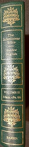 The Interlinear Bible- Hebrew/ English Vol. 2