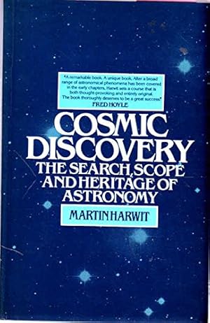 Immagine del venditore per Cosmic Discovery: Search, Scope and Heritage of Astronomy venduto da WeBuyBooks