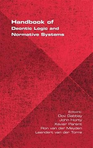 Immagine del venditore per Handbook Of Deontic Logic And Normative Systems venduto da GreatBookPrices