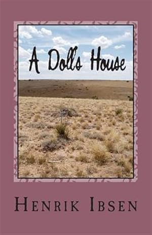 Imagen del vendedor de Doll's House : Three Act Play a la venta por GreatBookPrices