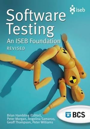 Bild des Verkufers fr Software Testing: An ISEB Foundation zum Verkauf von WeBuyBooks