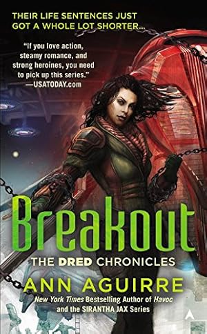 Bild des Verkufers fr Breakout: 3 (Dred Chronicles) zum Verkauf von WeBuyBooks