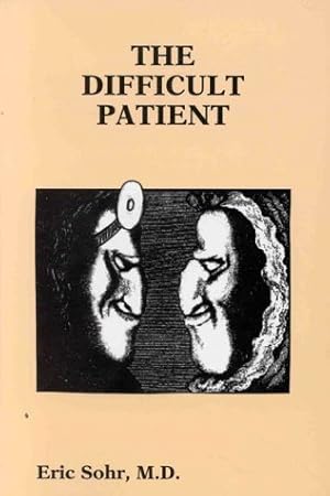 Imagen del vendedor de The Difficult Patient (Medmaster series) a la venta por WeBuyBooks